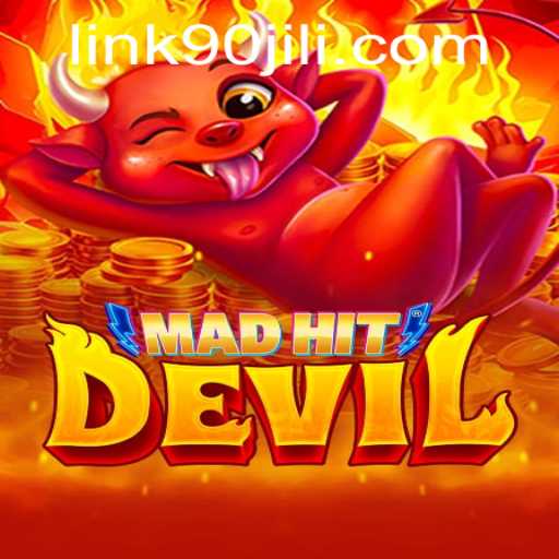 MadHitDevil: The Thrilling Universe of 90jili and Its Innovative Gameplay